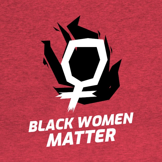 Black Women Matter BLM Black Lives Matter Activism Feminism by BitterBaubles